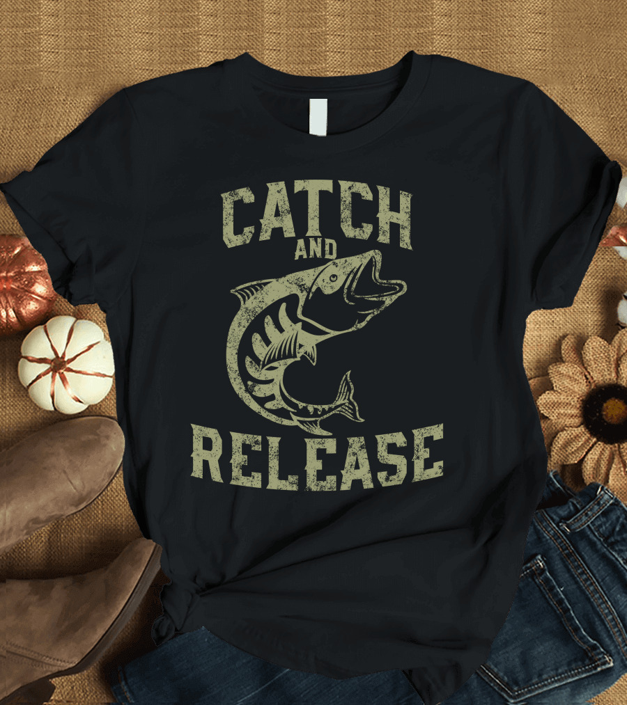 Catch and Release Fishing Skill T-Shirt