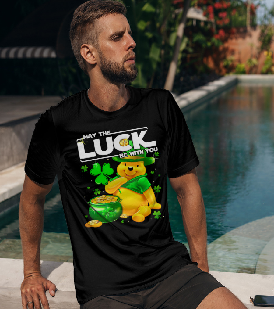 May The Luck Be With You Pooh T-Shirt