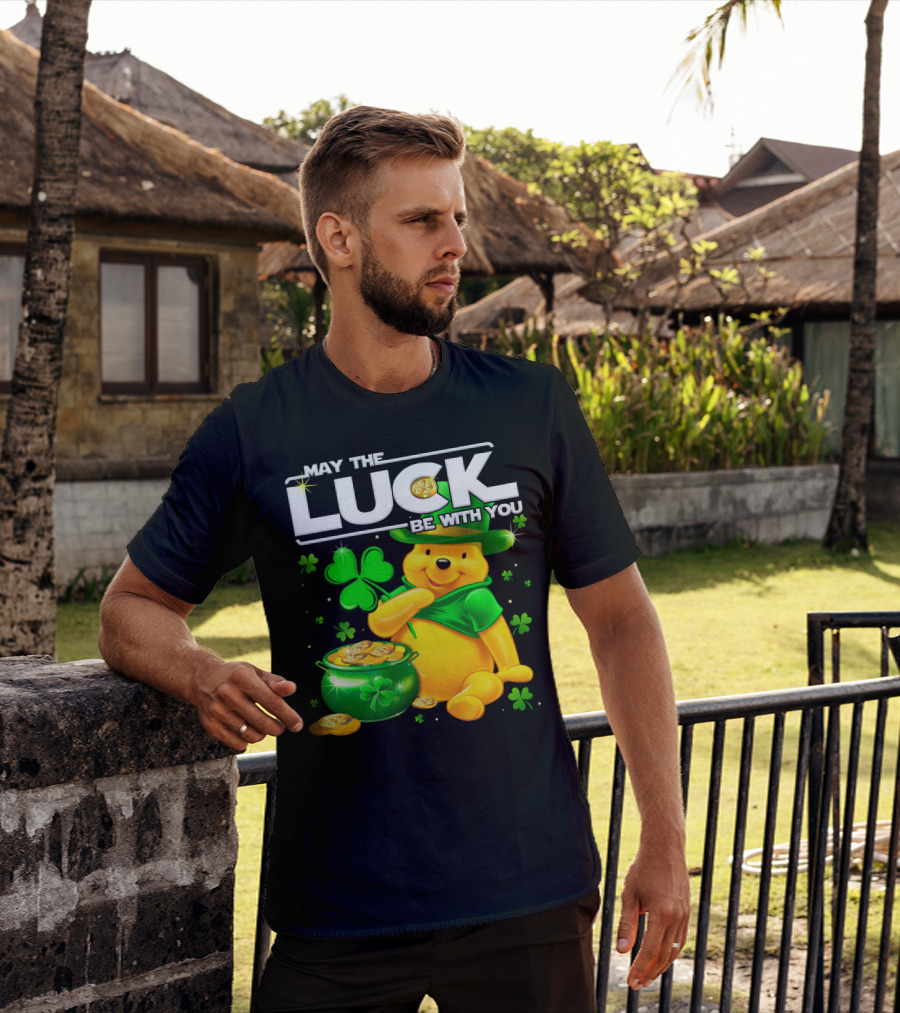 May The Luck Be With You Pooh T-Shirt