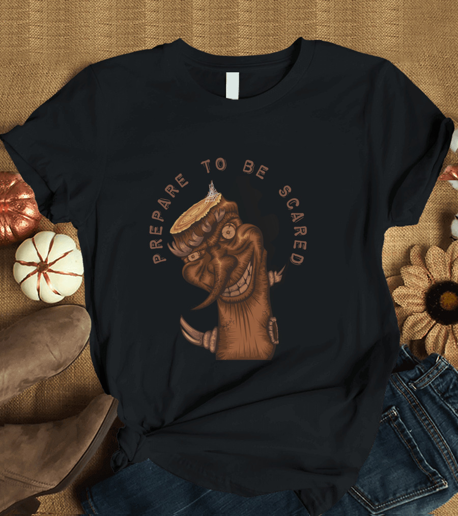 Prepare to Be Scared Scary Tree T-Shirt