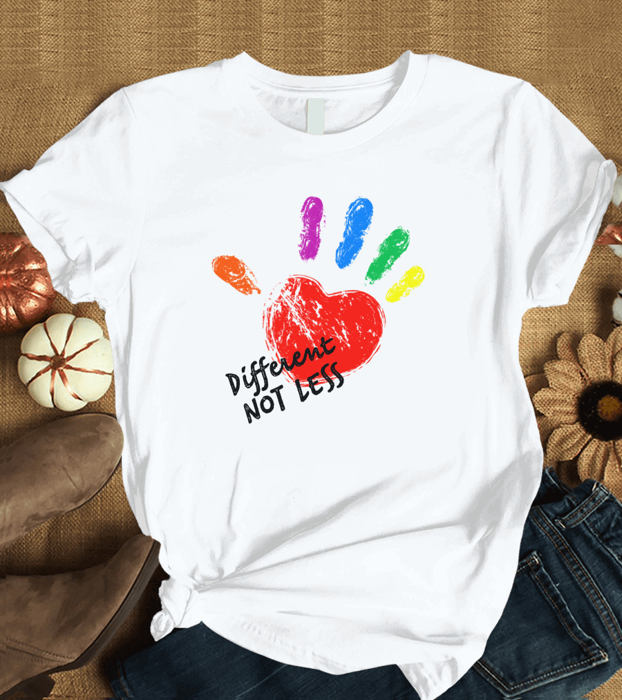 Different Not Less Autism Hand Love T-Shirt