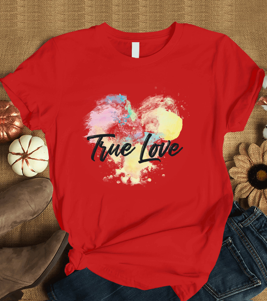 True Love Watercolor Heart T-Shirt