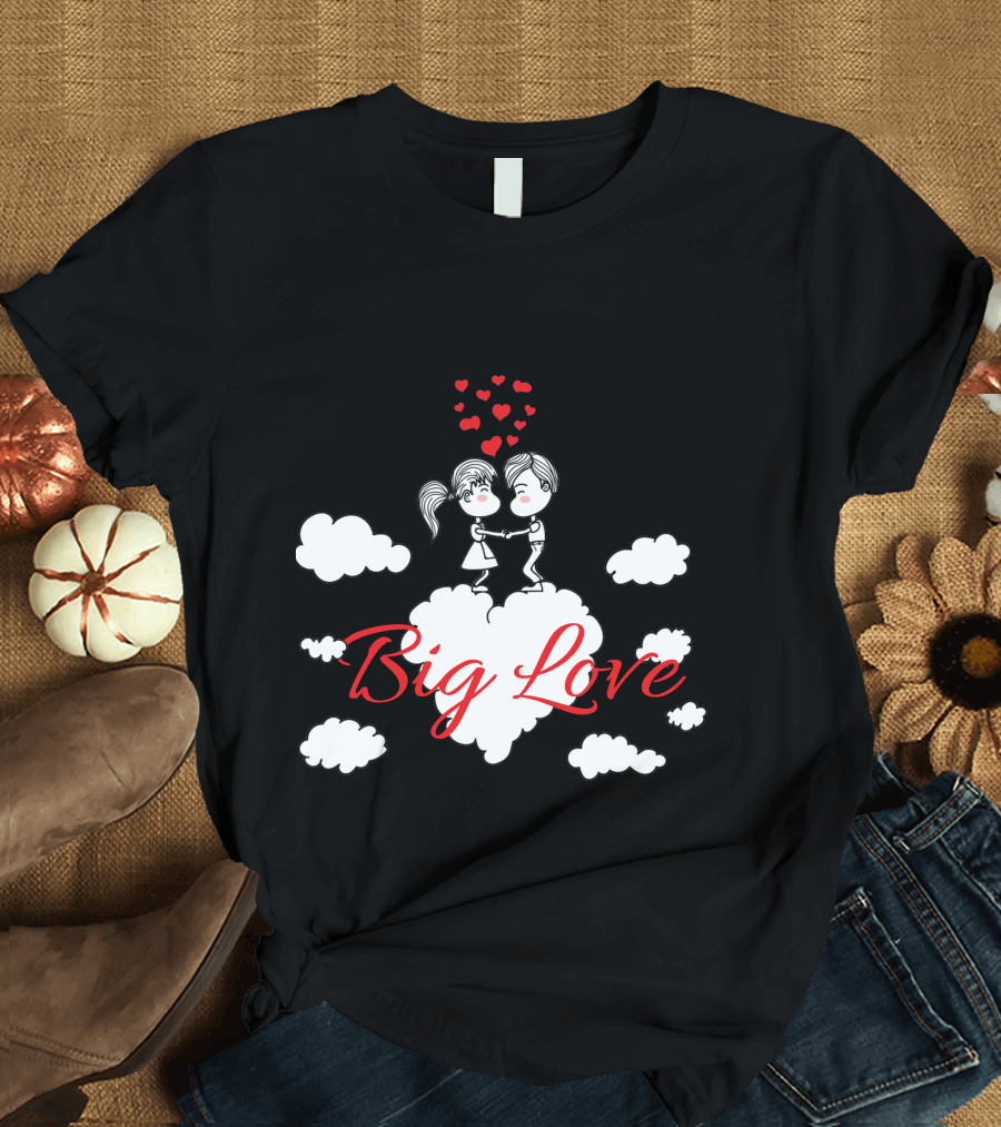 Big Love Holding Hands on Cloud with Red Hearts T-Shirt