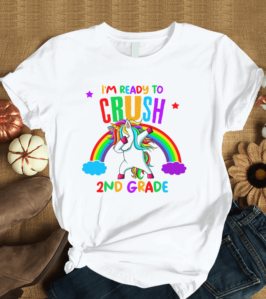 I'm Ready to Crush 2nd Grade with Dancing Unicorn and Rainbow T-Shirt