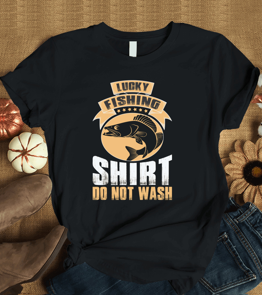 Lucky Fishing Shirt Do Not Wash Fish Emblem T-Shirt