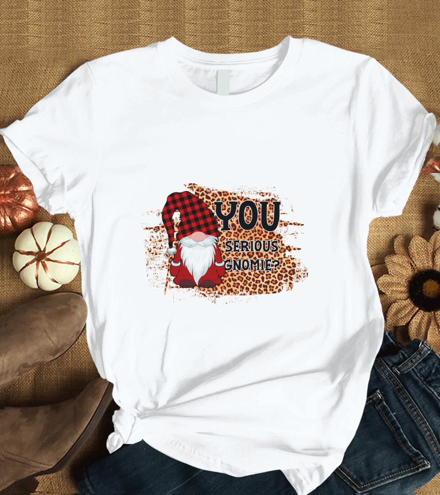 You Serious Gnomie Plaid Hat Leopard Background T-Shirt