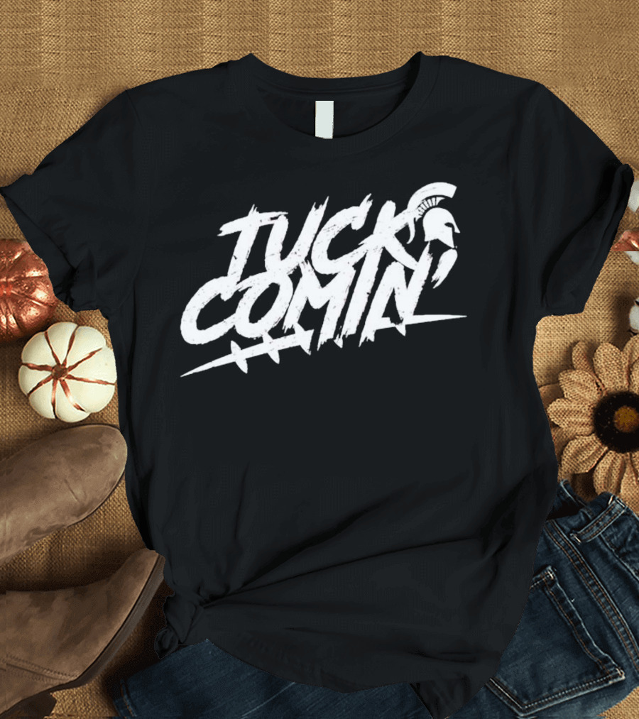 Tuck Comin Msu Spartan Helmet T-Shirt