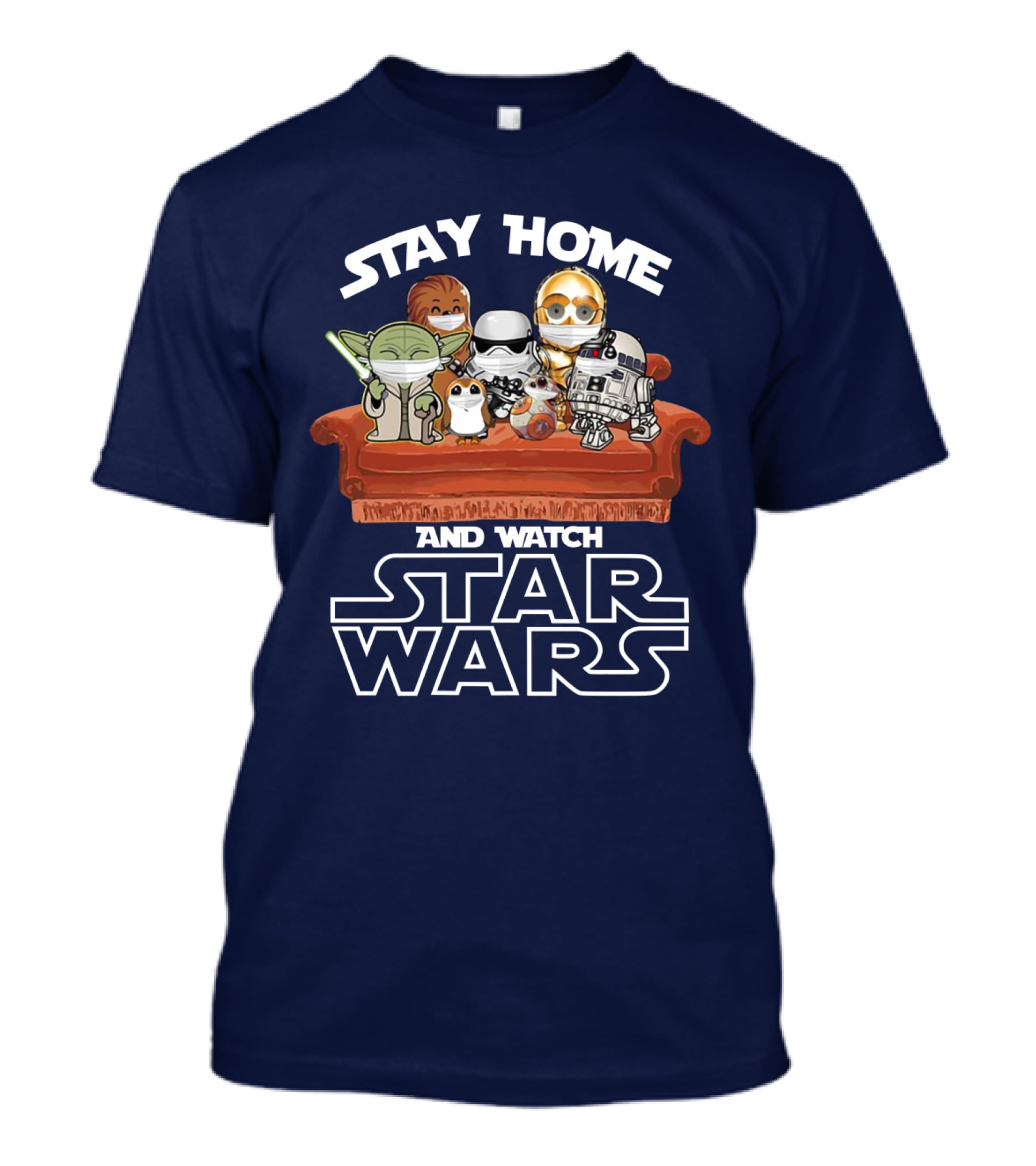 Stay Home And Watch Star Wars Characters On Couch T-Shirt