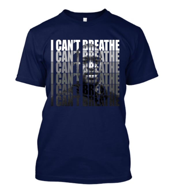 I Can't Breathe Repeated Text With Image Of George Floyd T-Shirt