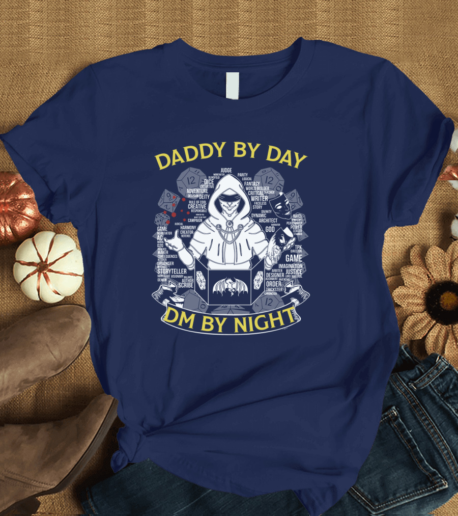 Daddy by Day DM by Night Dungeons Dragons Dice Fantasy Roleplay Adventure Game Master Oversized T-Shirt