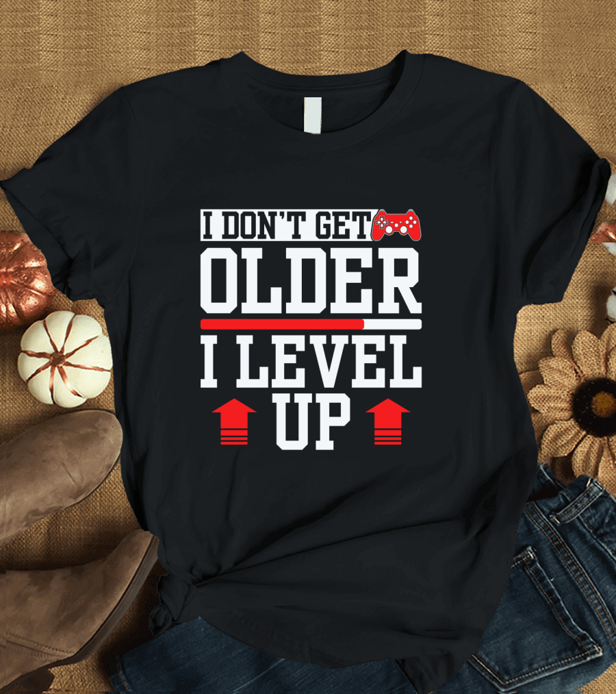 I Don't Get Older I Level Up Gamer Birthday Controller Retro T-Shirt