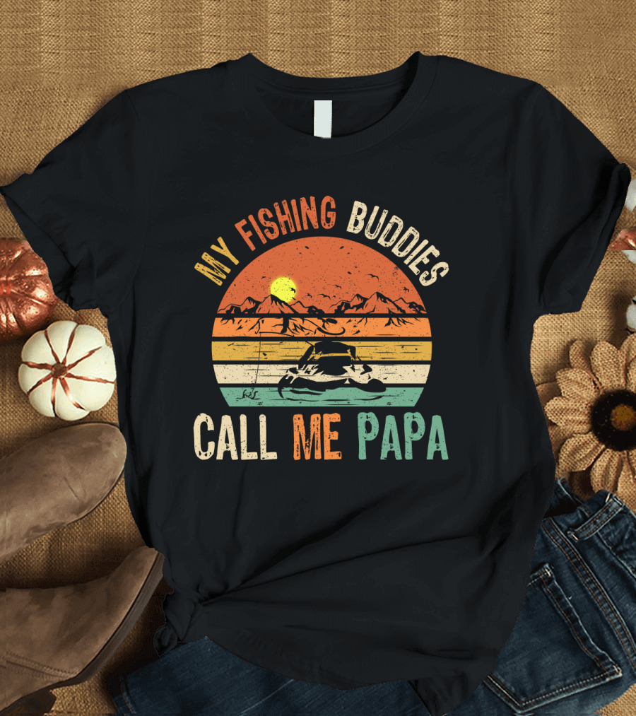 My Fishing Buddies Call Me Papa Vintage Fisherman Retro Sunset T-Shirt