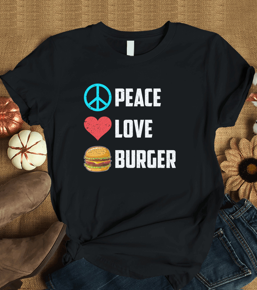 Peace Heart Love Burger T-Shirt