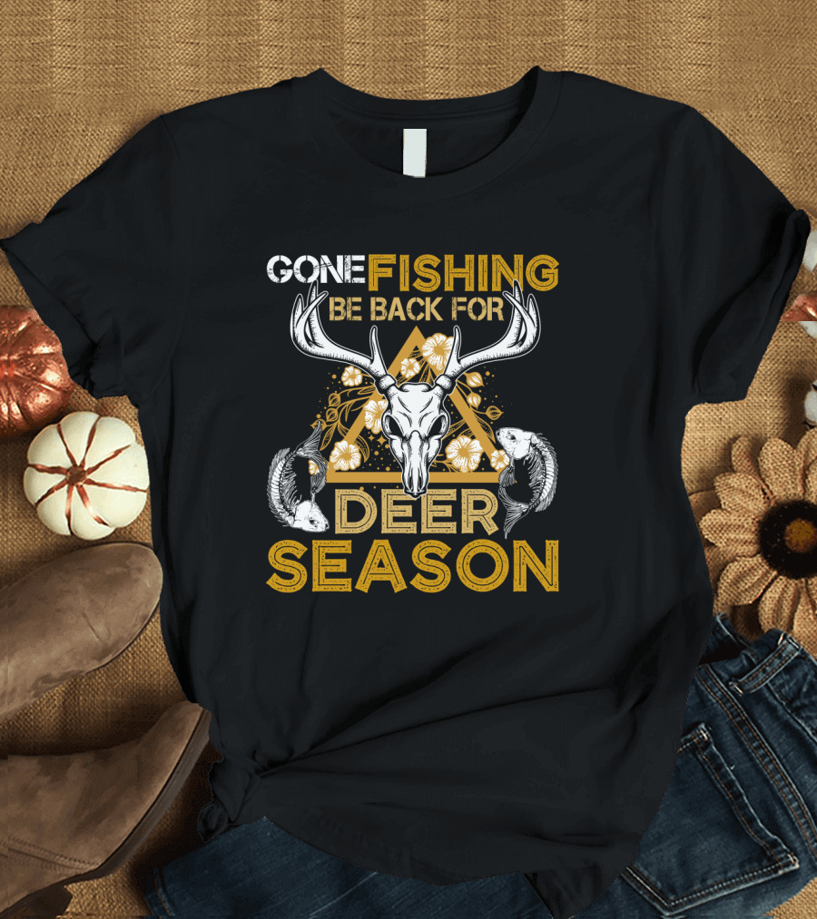 Gone Fishing Be Back for Deer Season Antler Skull Fish Floral Triangle T-Shirt