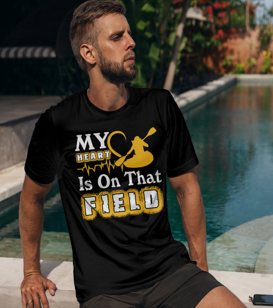 My Heart Is On That Field Kayak Paddle Heartbeat T-Shirt