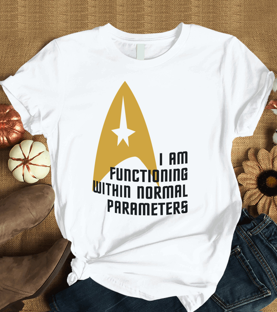 I AM FUNCTIONING WITHIN NORMAL PARAMETERS STAR TREK ICONIC DELTA T-Shirt