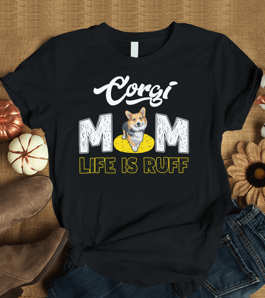 Corgi Mom Life Is Ruff Corgi on Yellow Rug T-Shirt