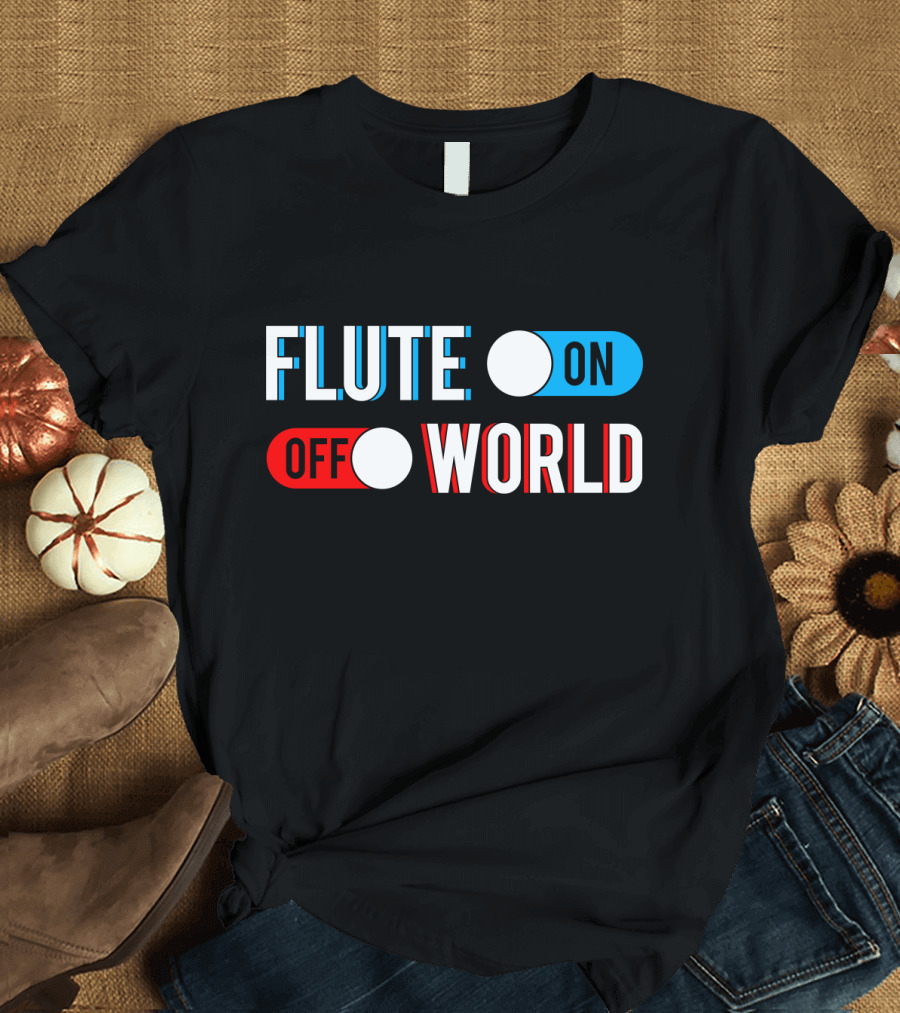 FLUTE ON OFF WORLD T-Shirt
