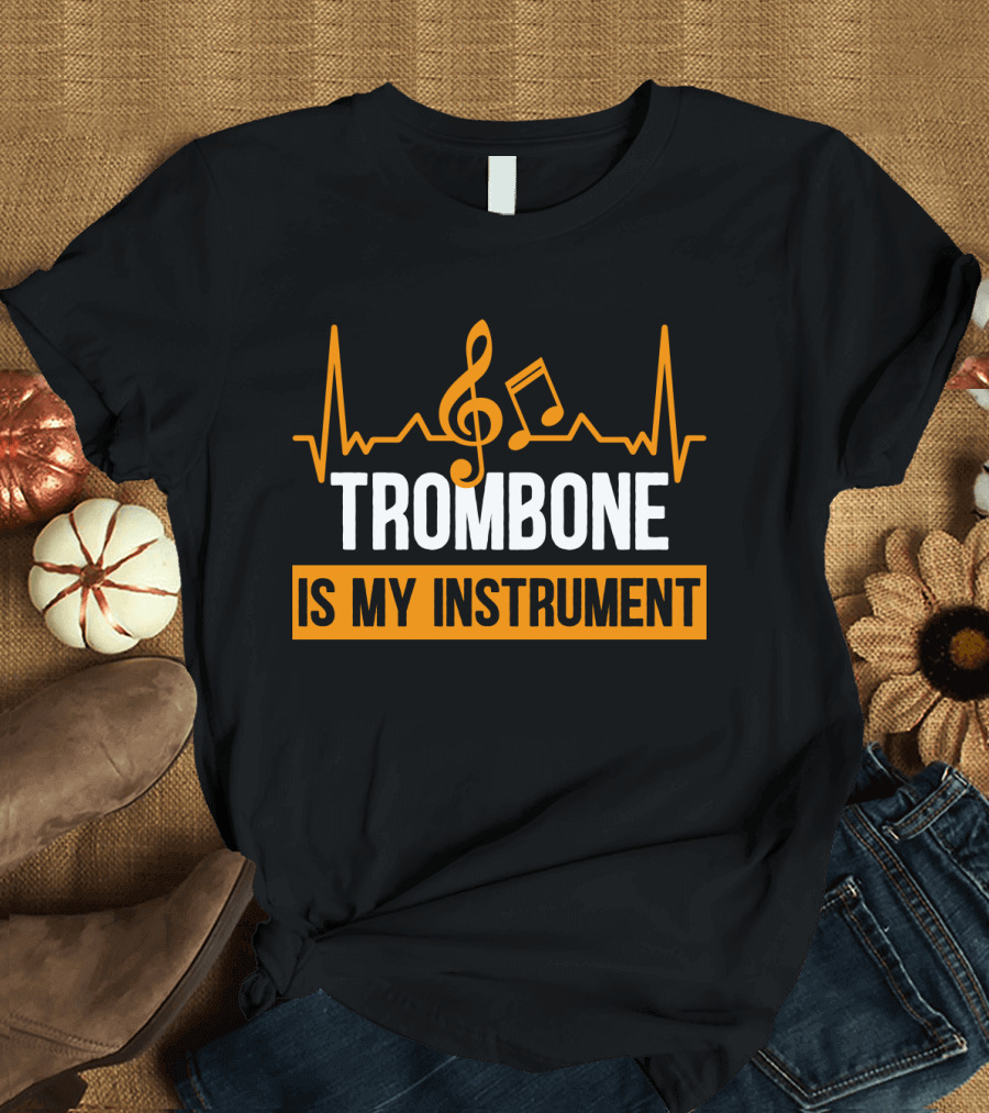 Trombone Is My Instrument Clef Pulse Music Notes T-Shirt