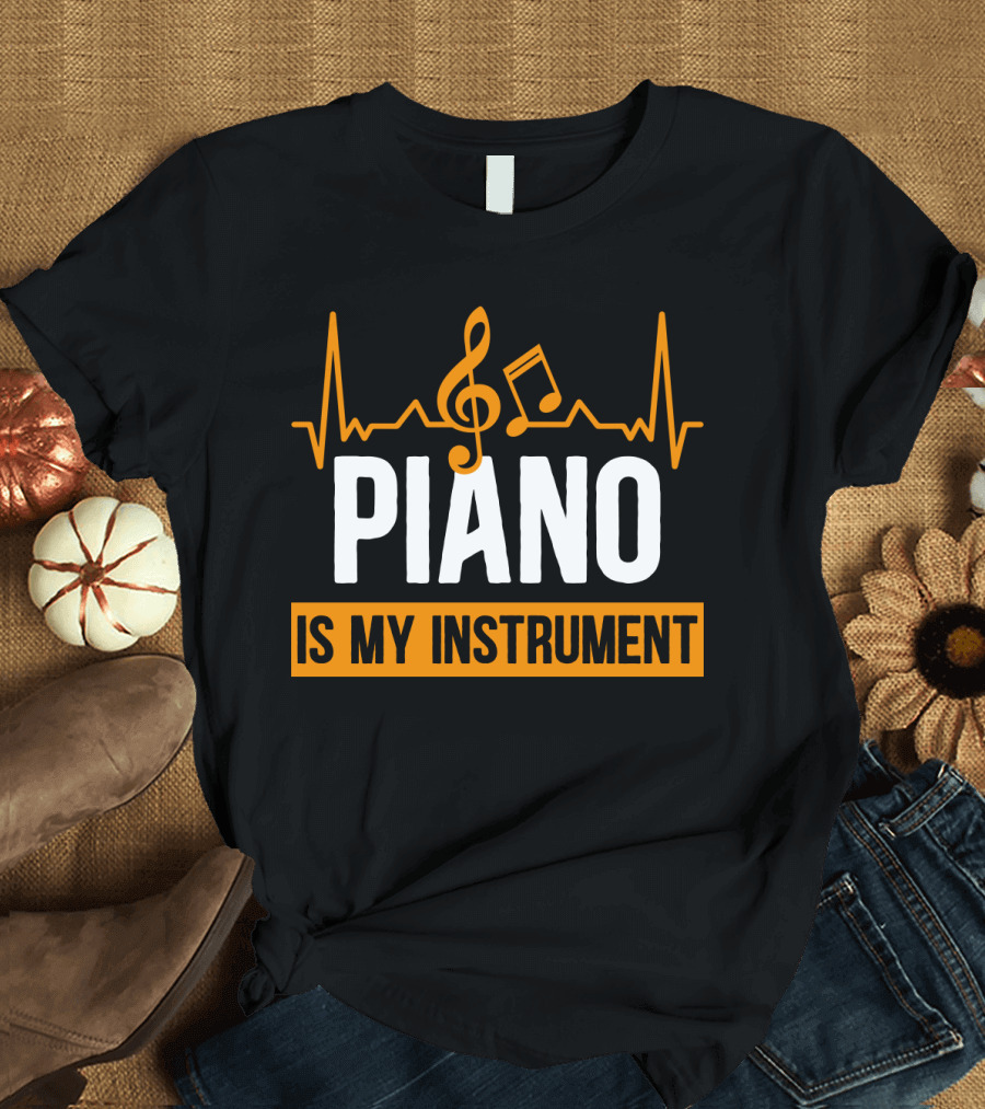 Piano Is My Instrument Musical Heartbeat Clef and Notes T-Shirt