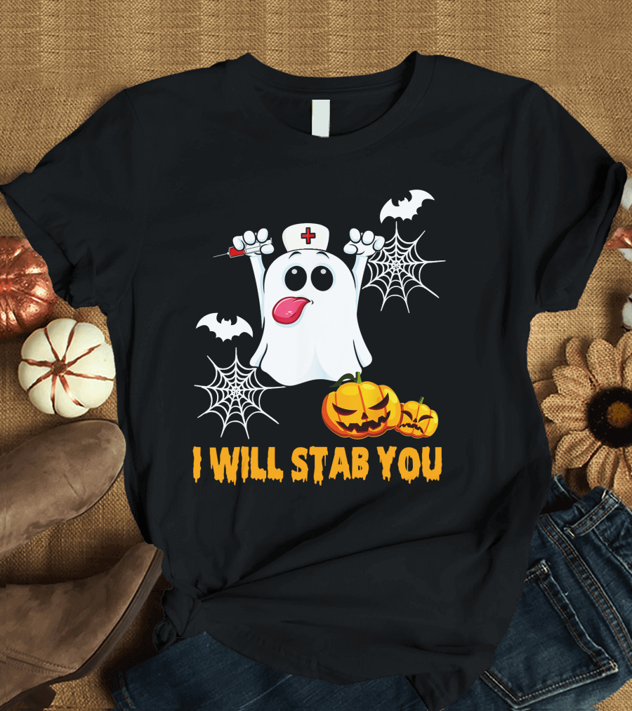 I Will Stab You Funny Nurse Ghost with Pumpkins and Bats T-Shirt