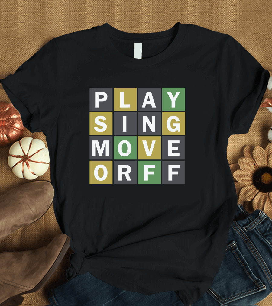 Playing Sing Move Off Wordle Gamer T-Shirt