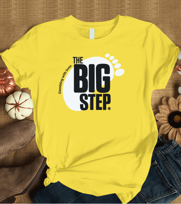 T-Shirt: Gambling With Lives The Big Step Footprint T-Shirt Gambling With Lives The Big Step Footprint T-Shirt