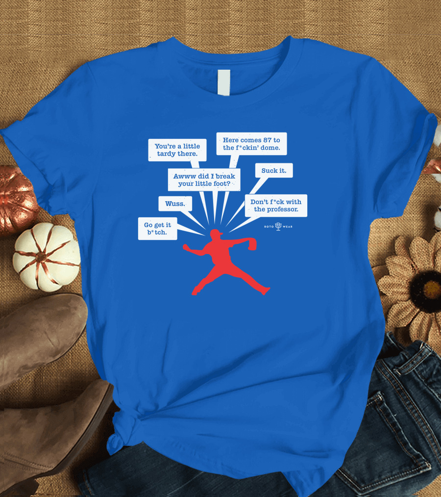 You're a Little Tardy There Savage Kyle's RotoWear T-Shirt