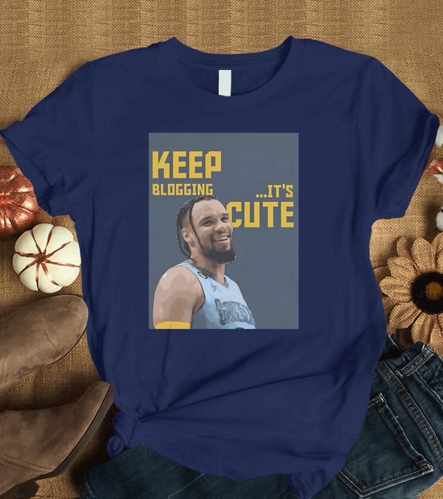 Keep Blogging It's Cute Basketball Player Smiling T-Shirt