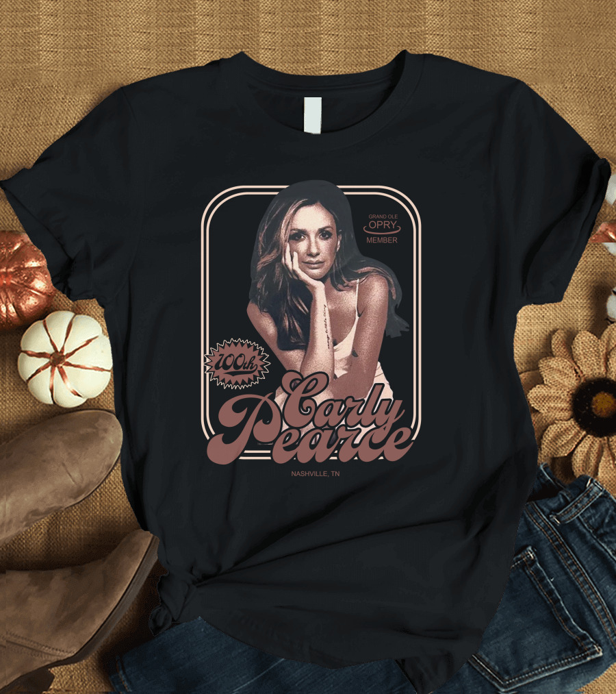 Carly Pearce Grand Ole Opry Member 100th Show Nashville, TN T-Shirt