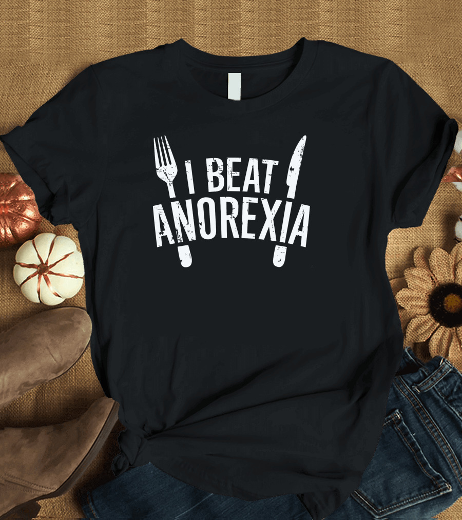 I Beat Anorexia Fork Knife T-Shirt