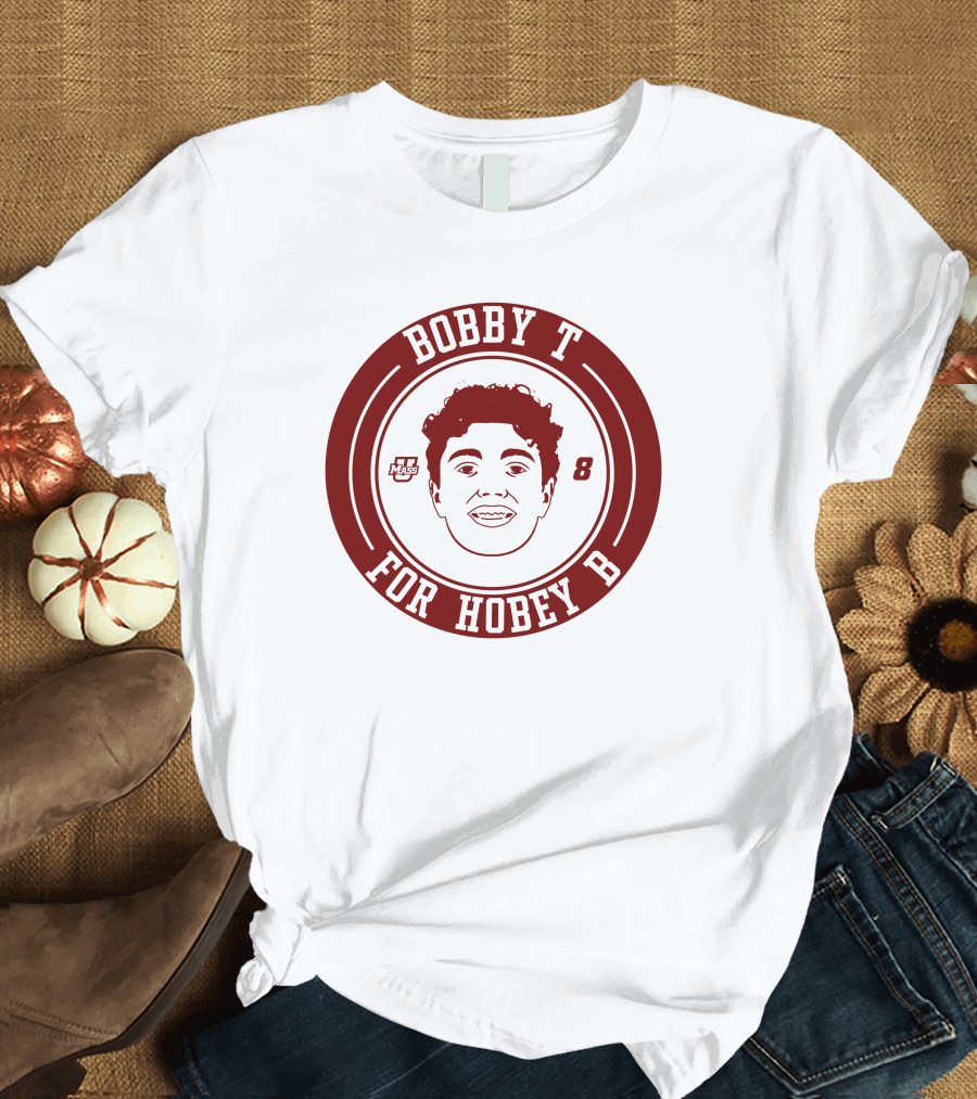 Bobby T Mass 8 For Hobey B T-Shirt