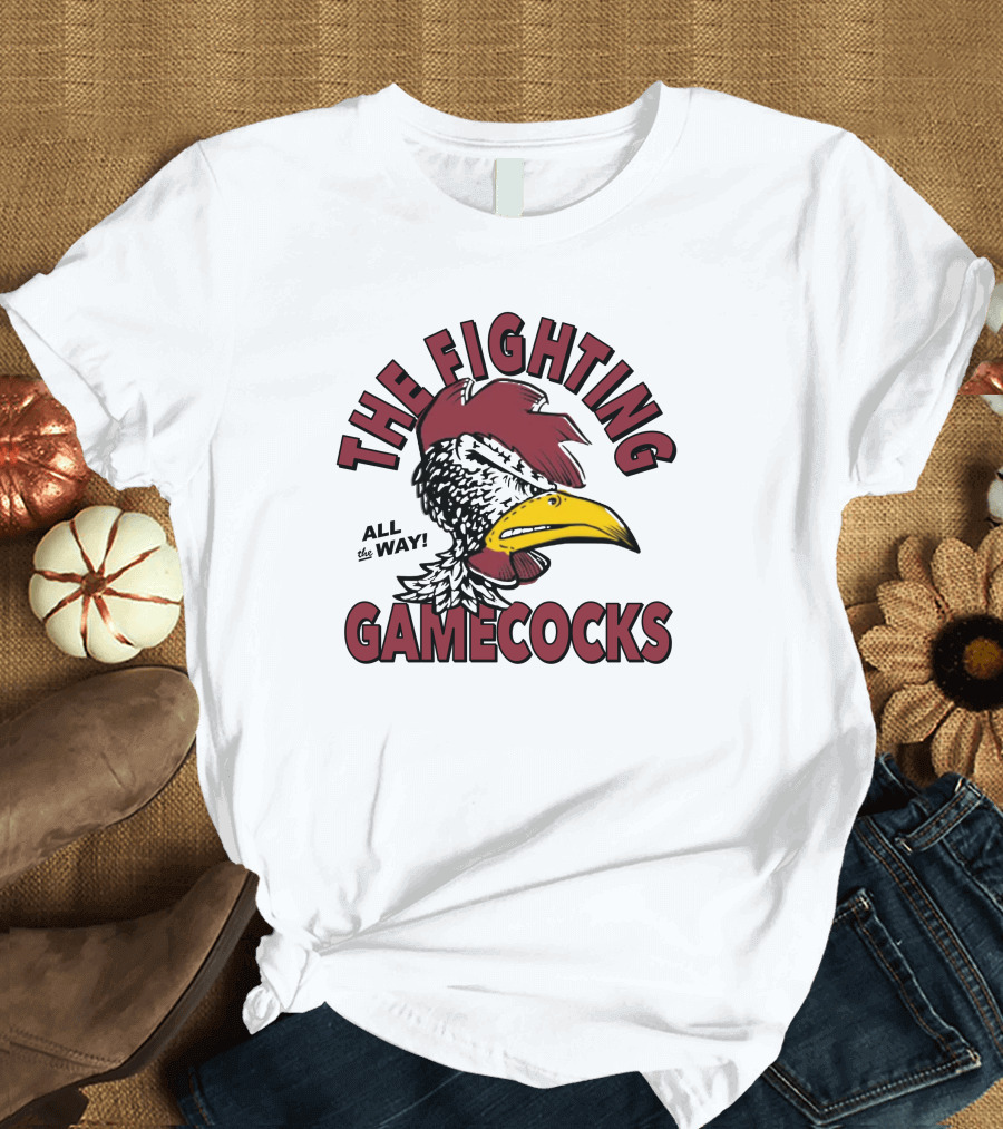 Homefield South Carolina The Fighting Gamecocks All the Way T-Shirt