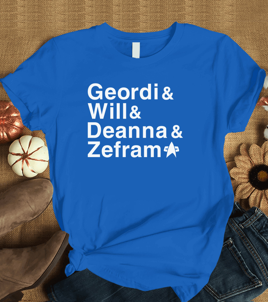 Geordi and Will and Deanna and Zefram Star Trek T-Shirt