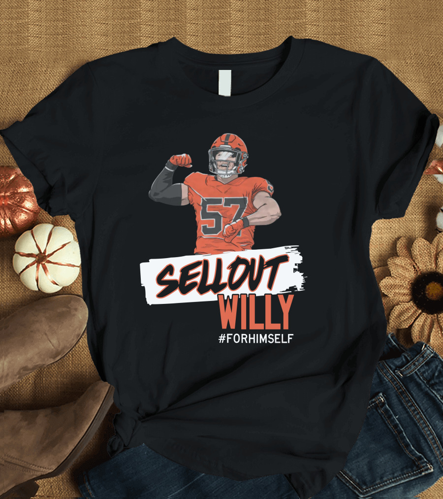 Sellout Willy Forhimself Barstoolsports Football Player T-Shirt