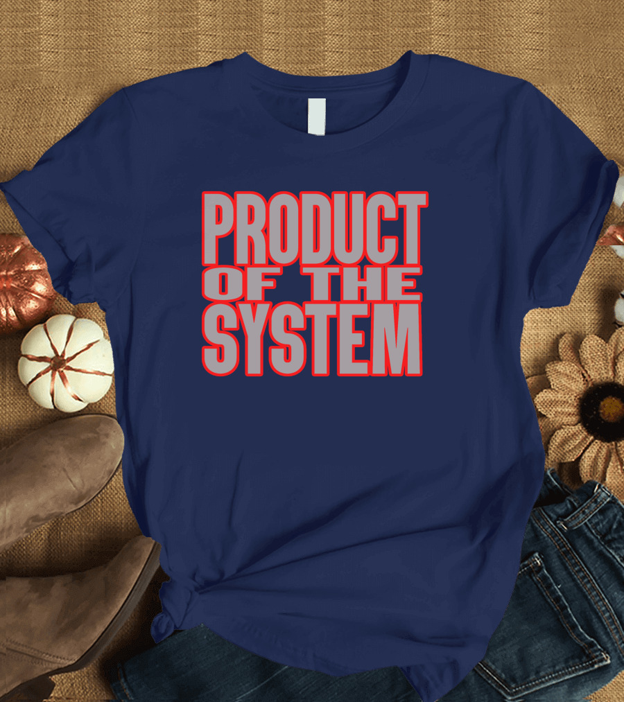 4Kt Charleston White Product of the System T-Shirt