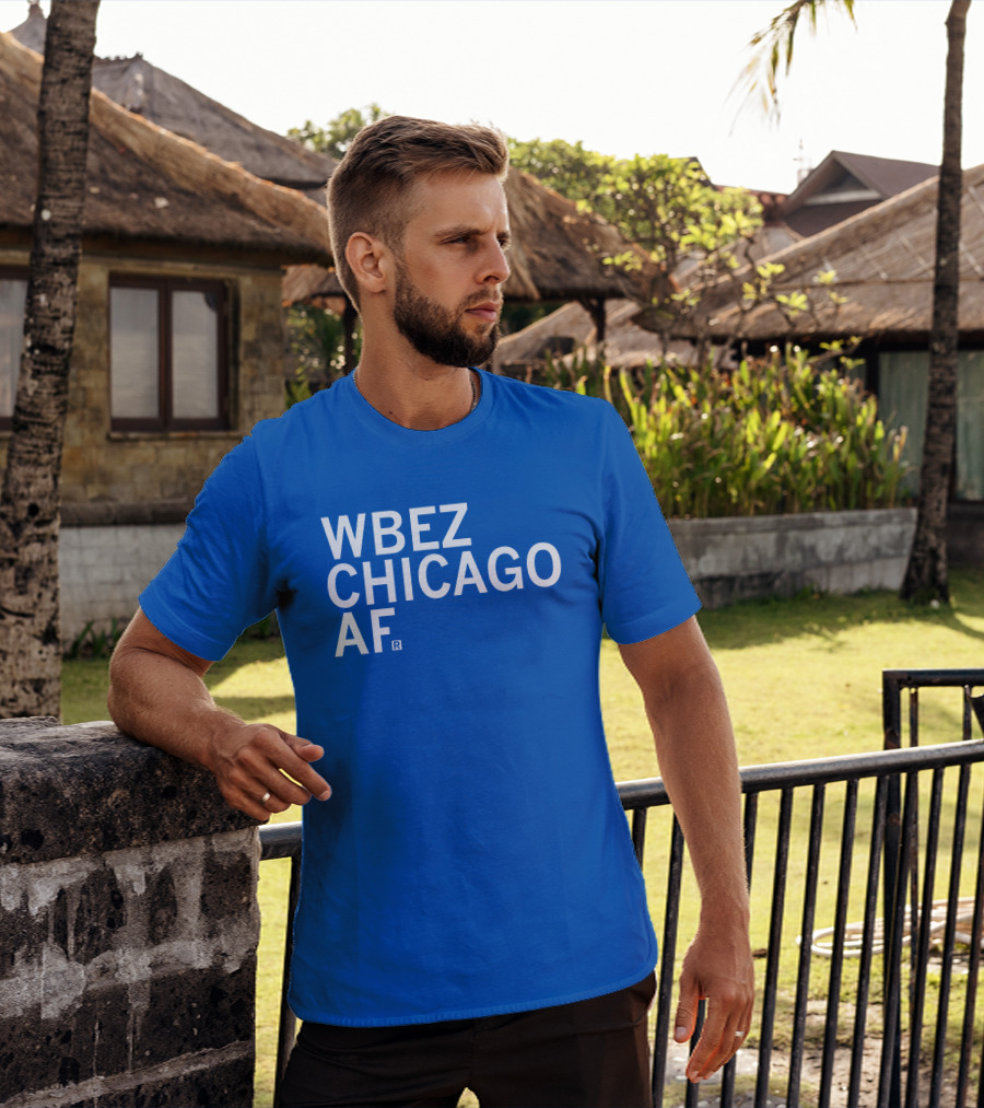 WBEZ Chicago AF Raygun T-Shirt