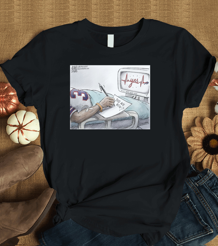 Adam Zyglis Hamlin Wakes Up Did We Win Monitor Heartbeat Yes T-Shirt