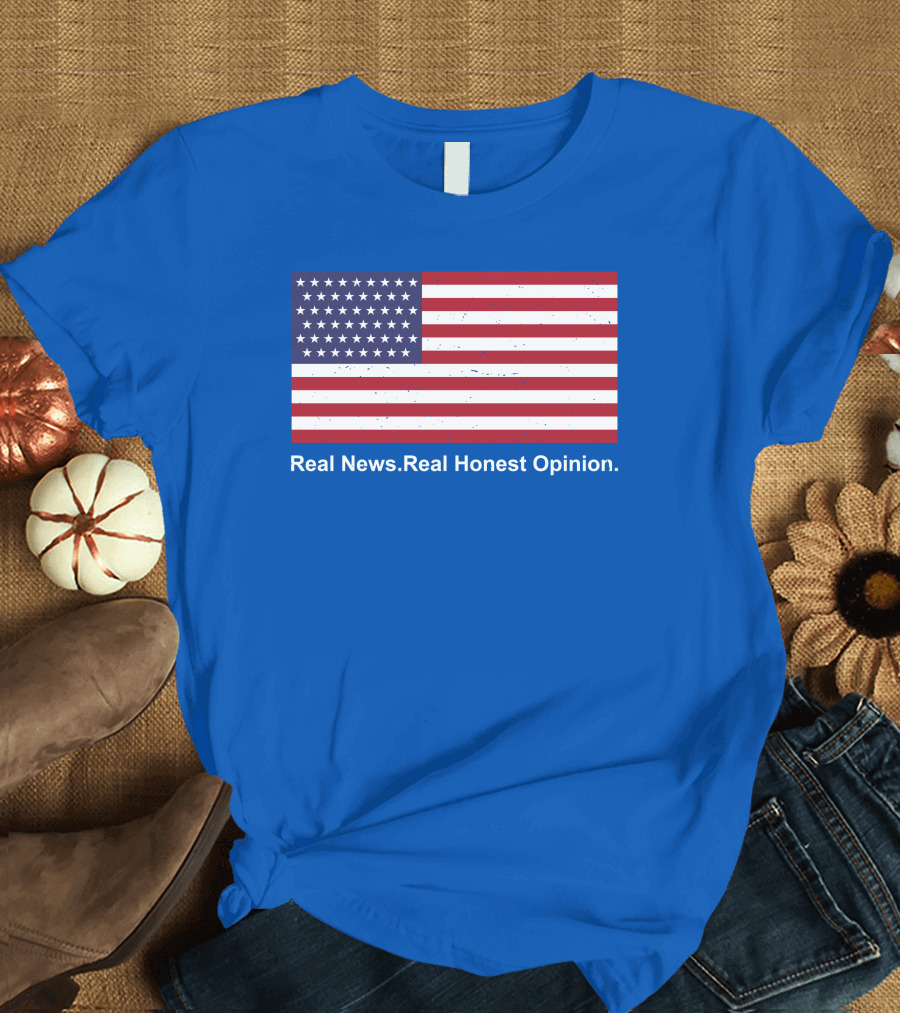 Real News Real Honest Opinion American Flag T-Shirt