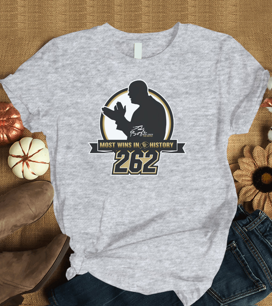 Most Wins in CU History 262 Coach Tad Boyle T-Shirt