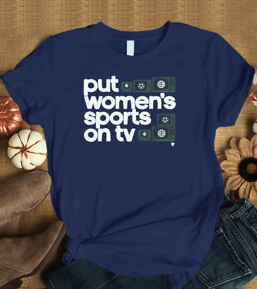 Put Women's Sports On TV Vintage Television T-Shirt
