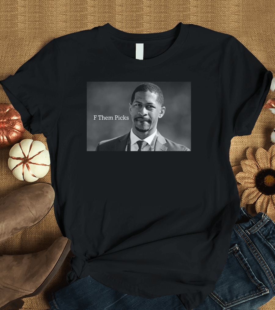 Nickpedone12 F Them Picks Football Commentary T-Shirt
