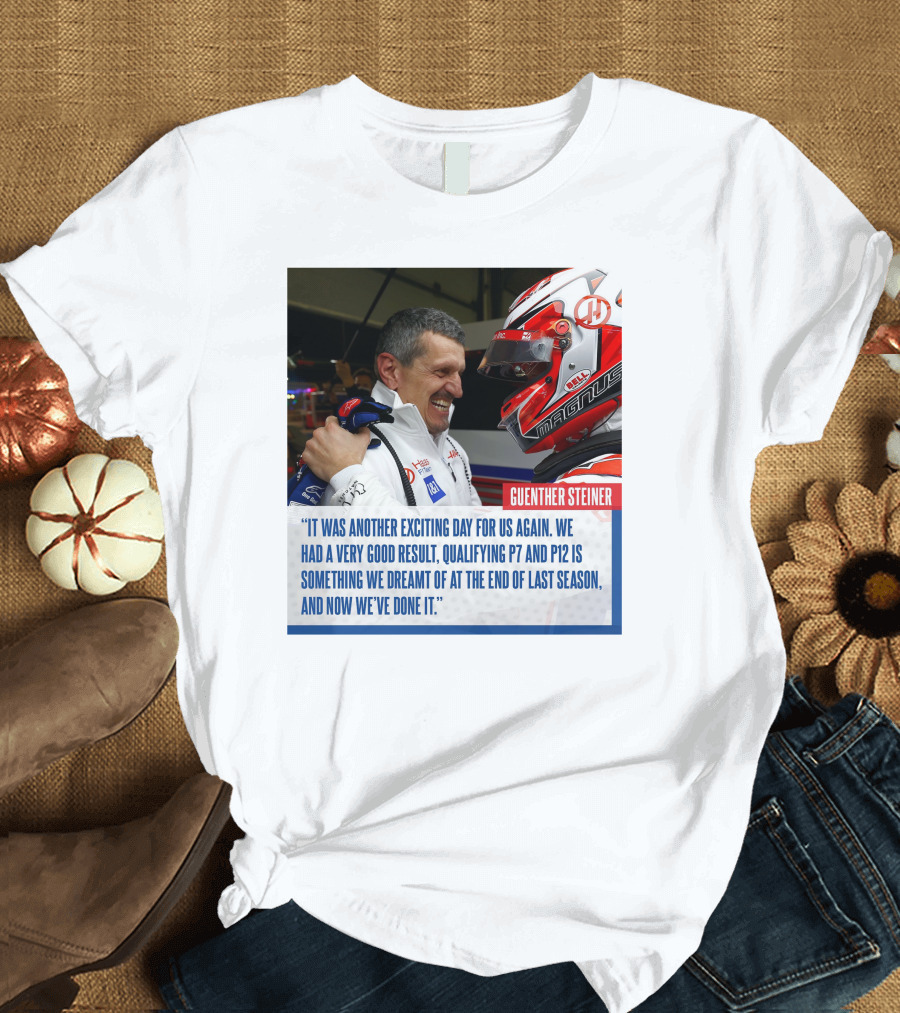 Guenther Steiner Haas F1 Bahrain GP Qualifying P7 P12 Achievement T-Shirt