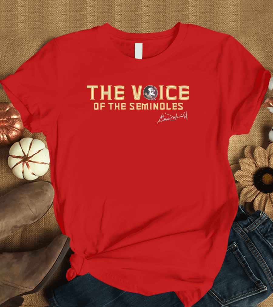 The Voice Of The Seminoles Gene Deckerhoff Signature with Florida State Seminoles T-Shirt