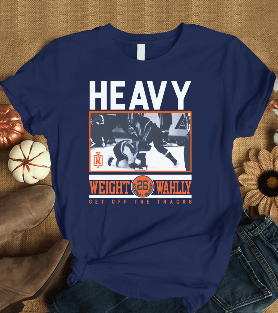 HEAVY WEIGHT WAHLLEY 26 GET OFF THE TRACKS T-Shirt