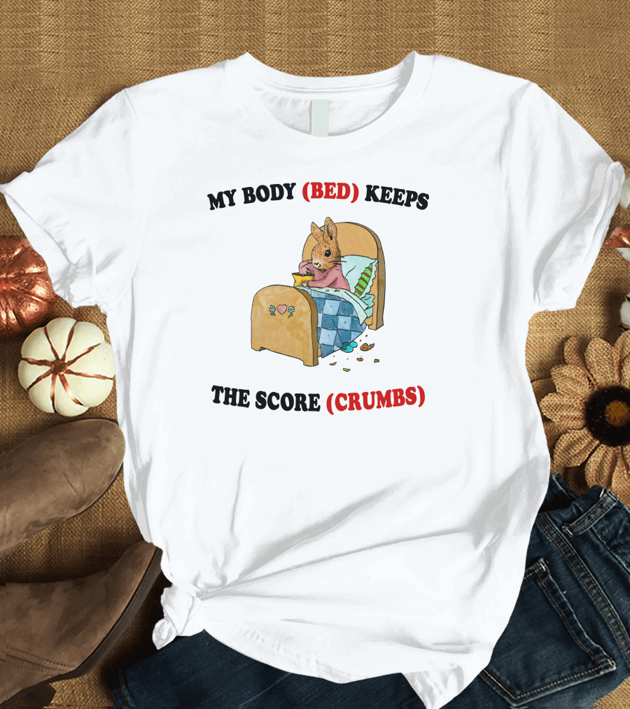 Artbyjmcgg My Body Bed Keeps The Score Crumbs Rabbit in Bed with Food and Crumbs T-Shirt