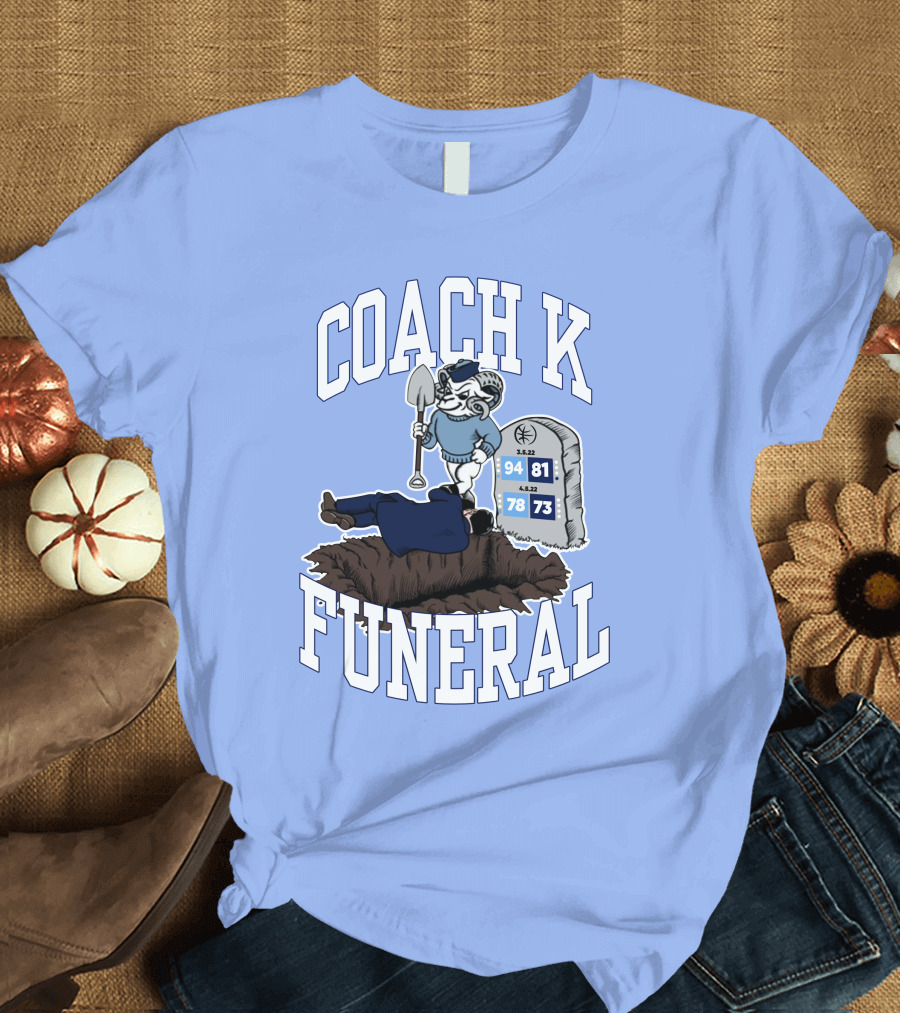 Coach K Funeral Barstoolbigcat March Game Dates Tombstone T-Shirt