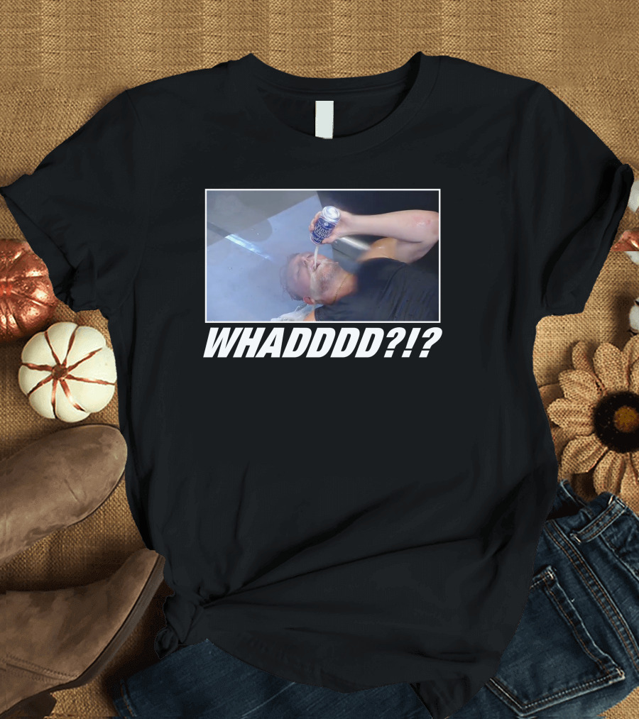 The Pat Mcafee Show Merch WHADDDD?? Whipped Cream Moment T-Shirt