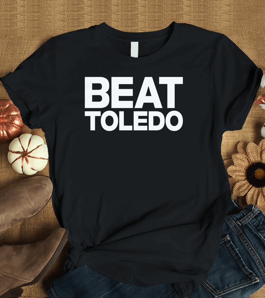 Beat Toledo Football Rivalry T-Shirt