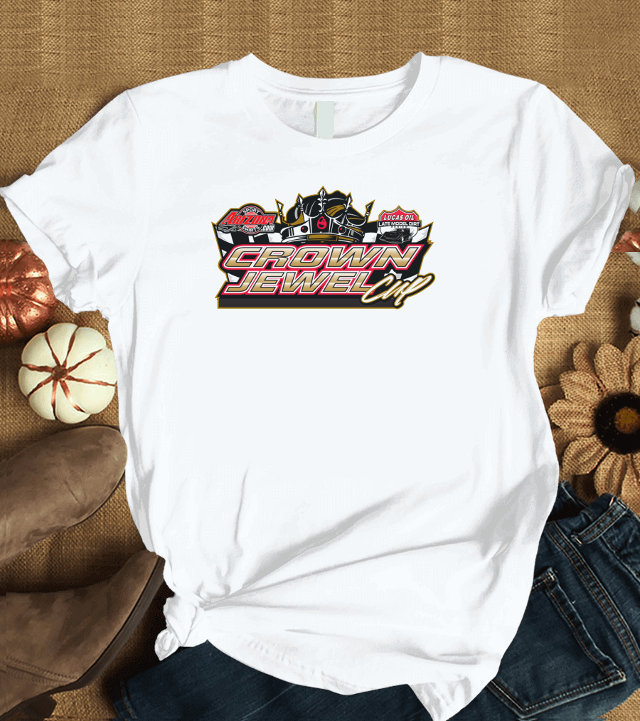 Arizona Speedway Lucas Oil Late Model Dirt Series Crown Jewel Cup T-Shirt